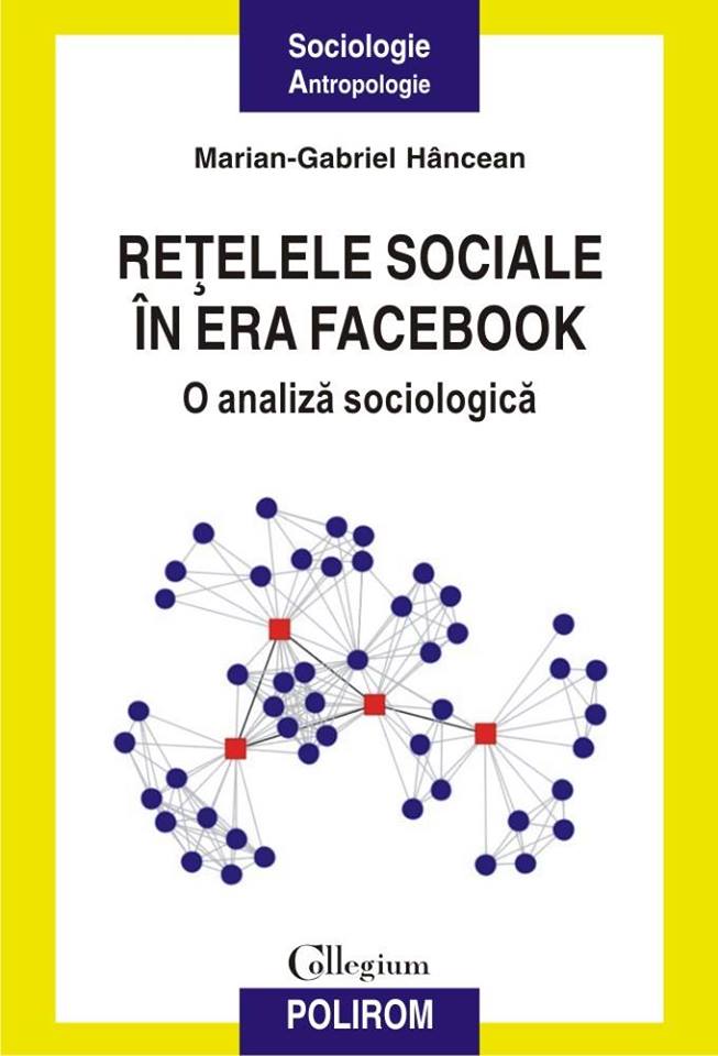 Social Networks in the Facebook era. A sociological analysis